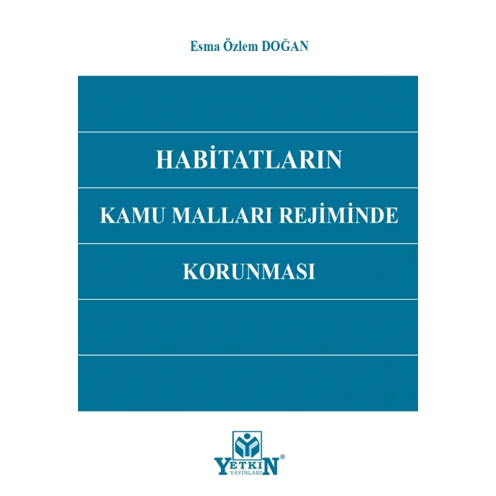 Habitatların Kamu Malları Rejiminde Korunması