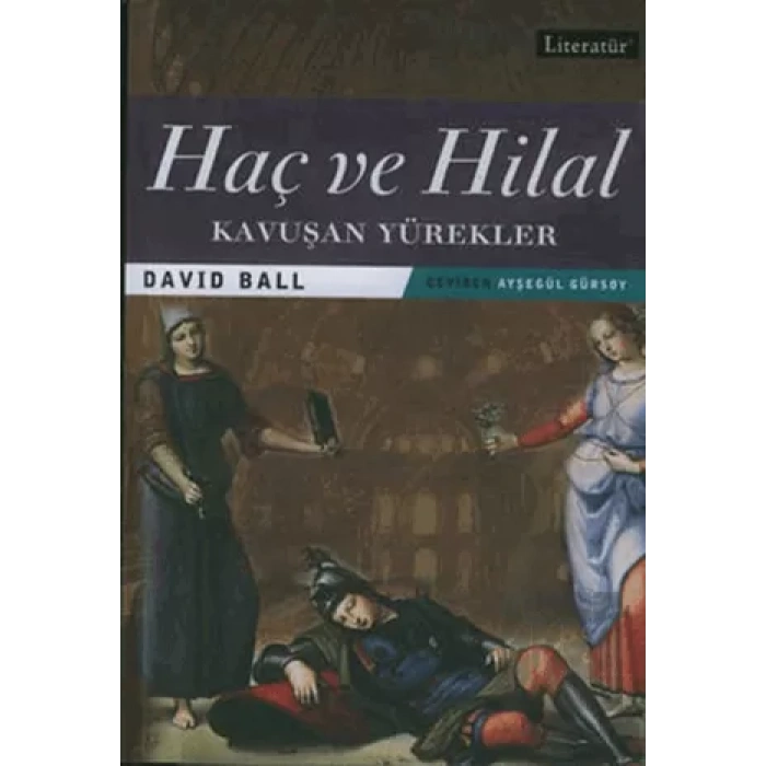 Haç ve Hilal 2: Kavuşan Yürekler