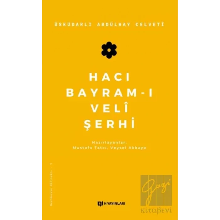 Hacı Bayram-ı Veli Şerhi