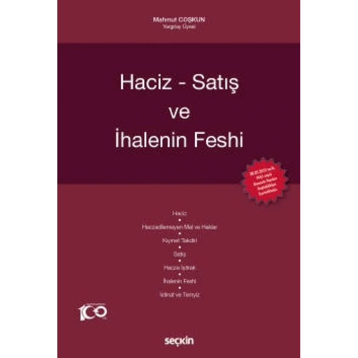 Haciz – Satış ve İhalenin Feshi