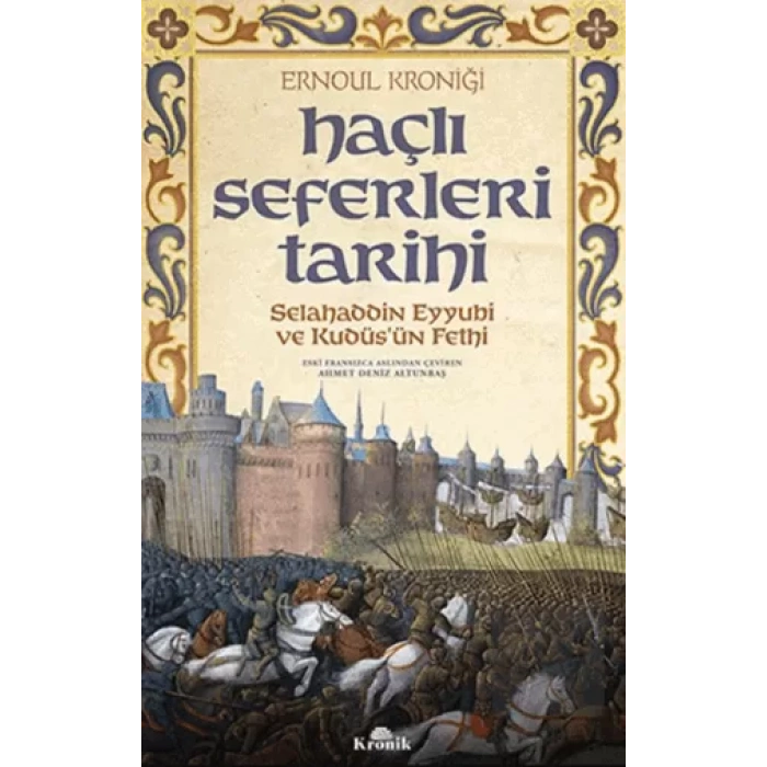 Haçlı Seferleri Tarihi