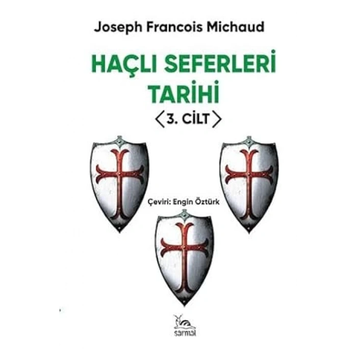 Haçlı Seferleri Tarihi Cilt 3