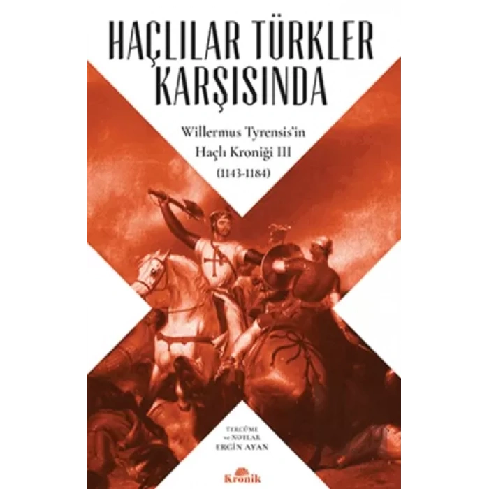 Haçlılar Türkler Karşısında