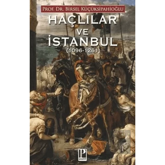 Haçlılar ve İstanbul (1096-1261)