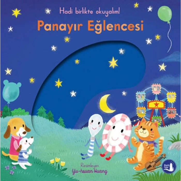 Hadi Birlikte Okuyalım! - Panayır Eğlencesi (Ciltli - Hareketli Kitap)