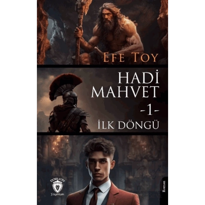 Hadi Mahvet -1- İlk Döngü