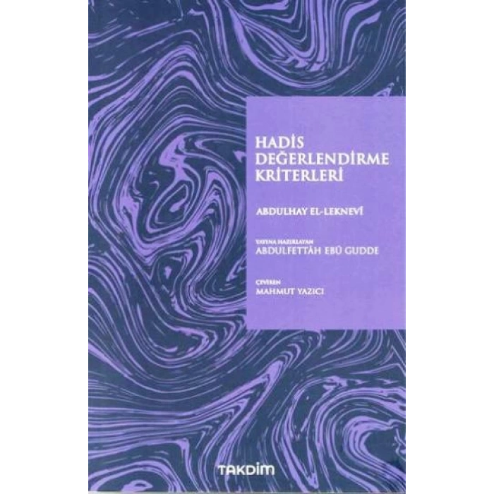 Hadis Değerlendirme Kriterleri