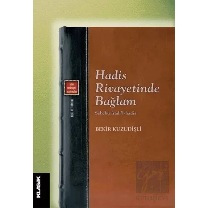 Hadis Rivayetinde Bağlam