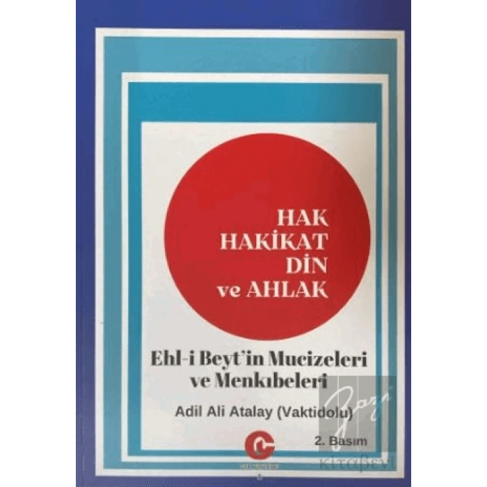 Hak Hakikat Din ve Ahlak