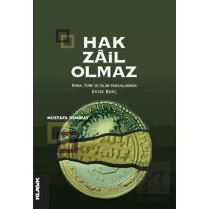 Hak Zail Olmaz