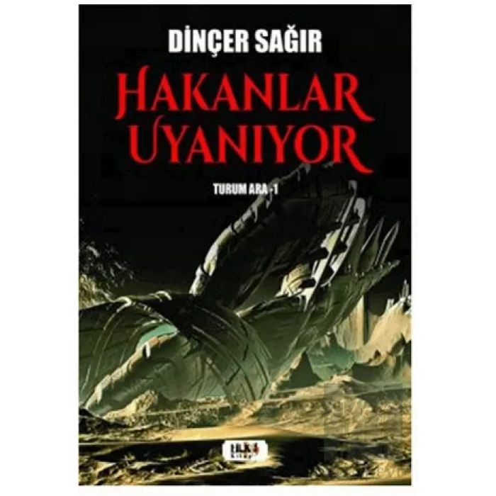 Hakanlar Uyanıyor Turum Ara-I