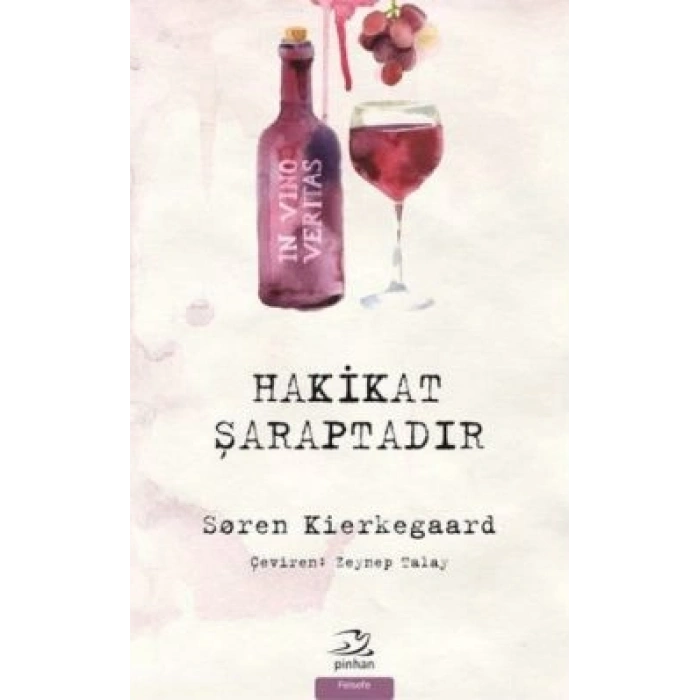 Hakikat Şaraptadır