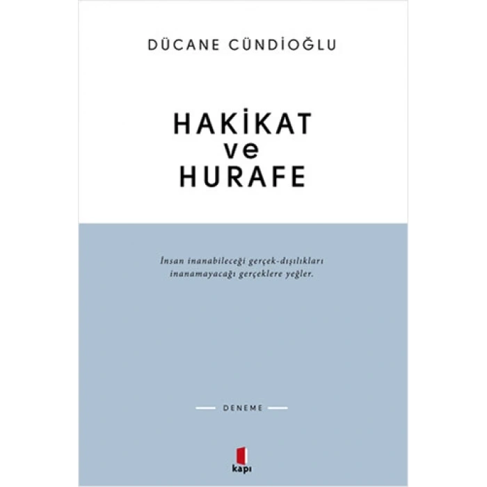 Hakikat ve Hurafe