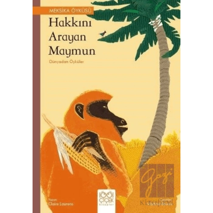 Hakkını Arayan Maymun - Dünyadan Öyküler