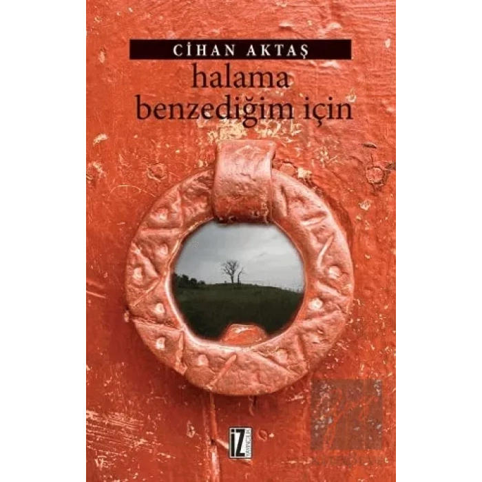 Halama Benzediğim İçin