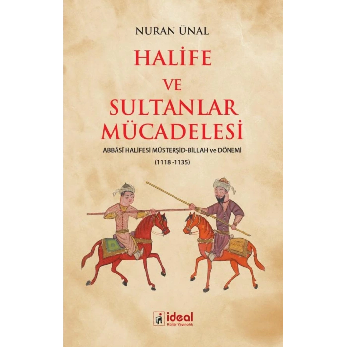 Halife ve Sultanlar Mücadelesi