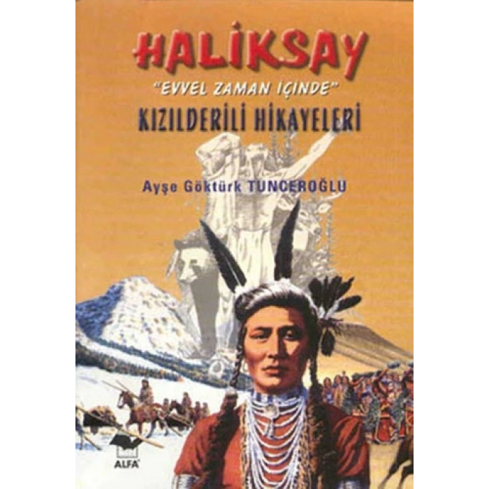 Haliksay Kızılderili Hikayeleri