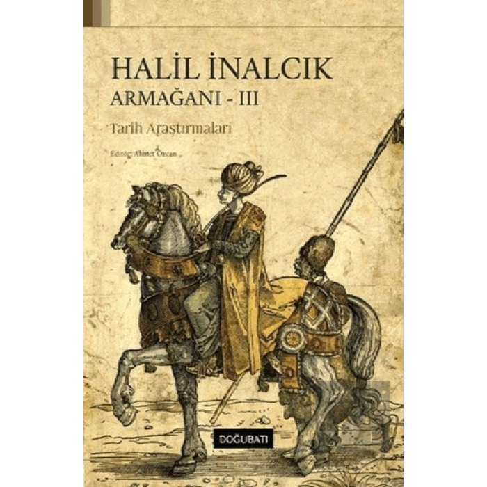 Halil İnalcık Armağanı-3