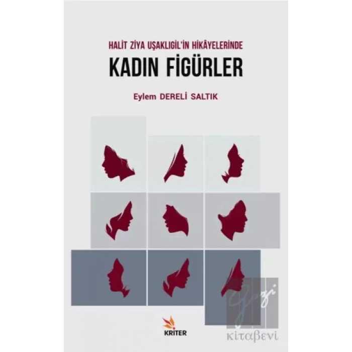 Halit Ziya Uşaklıgilin Hikayelerinde Kadın Figürler