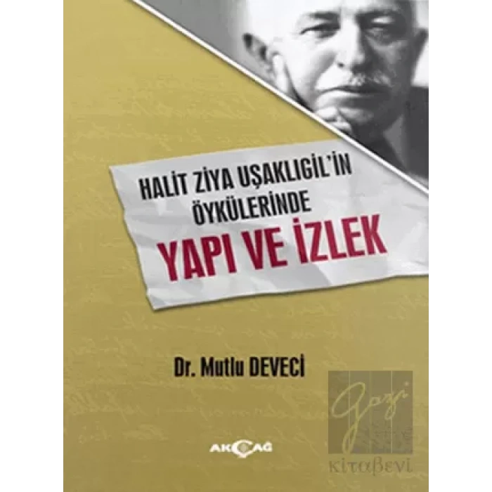 Halit Ziya Uşaklıgilin Öykülerinde Yapı ve İzlek