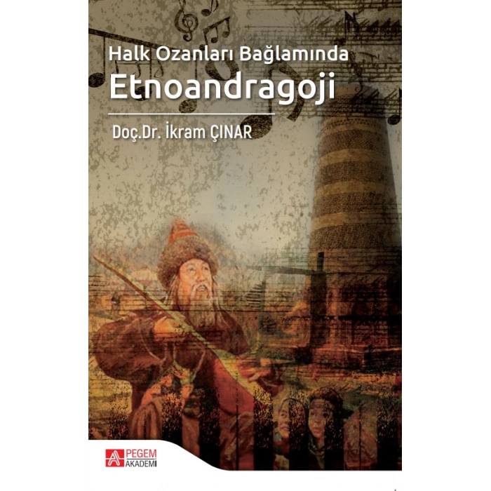 Halk Ozanları Bağlamında Etnoandragoji