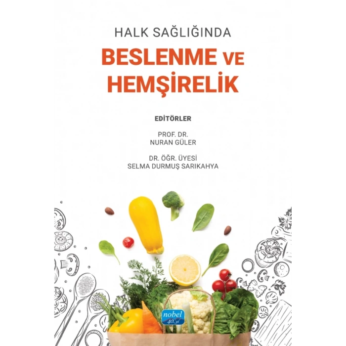 Halk Sağlığında BESLENME VE HEMŞİRELİK
