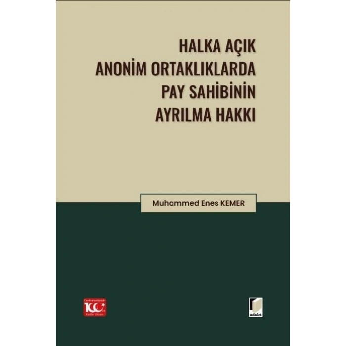 Halka Açık Anonim Ortaklıklarda Pay Sahibinin Ayrılma Hakkı