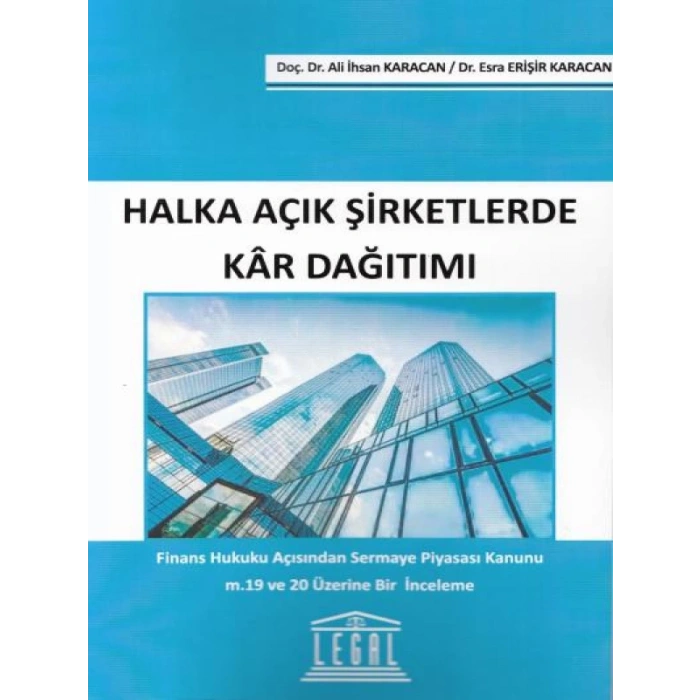 Halka Açık Anonim Şirketlerde Kar Payı Dağıtımı