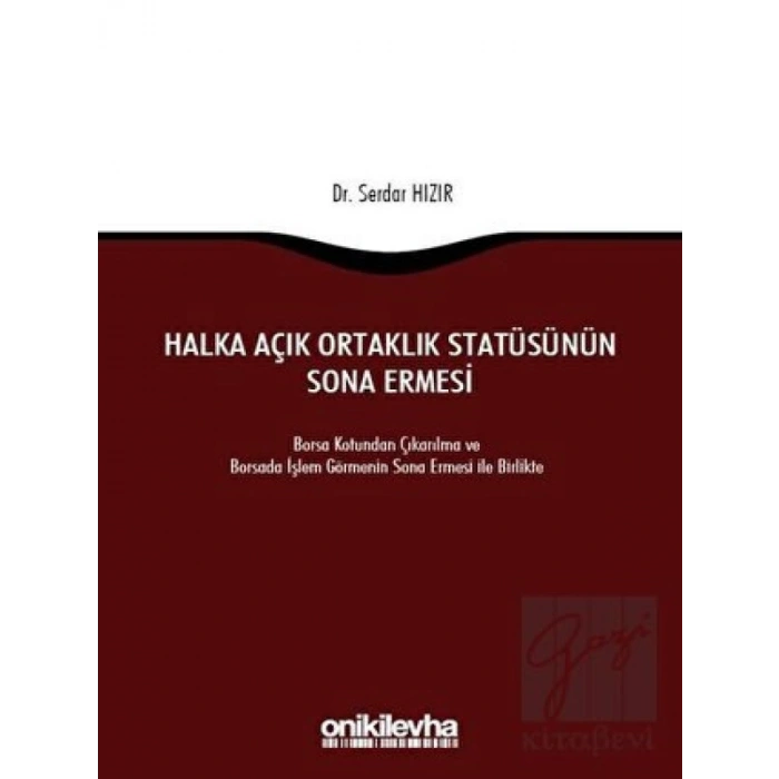 Halka Açık Ortaklık Statüsünün Sona Ermesi