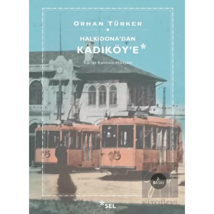 Halkidona’dan Kadıköy’e