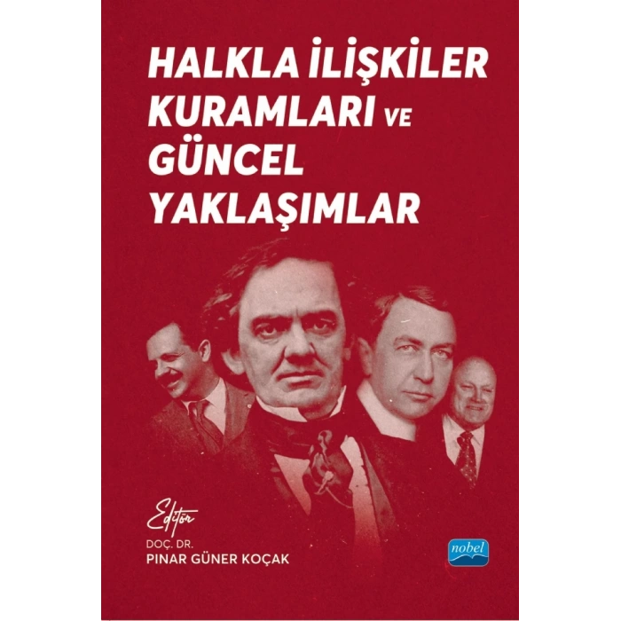 Halkla İlişkiler Kuramları ve Güncel Yaklaşımlar