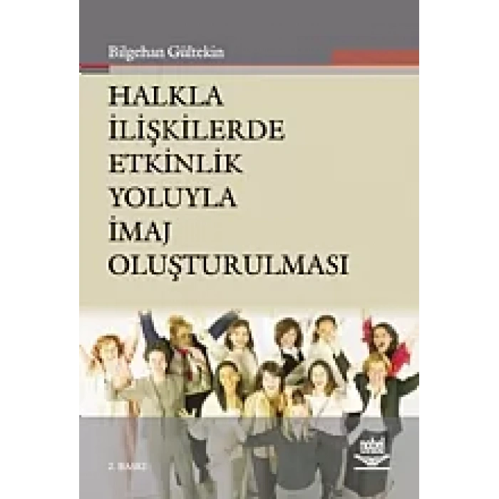 Halkla İlişkilerde Etkinlik Yoluyla İmaj Oluşturulması