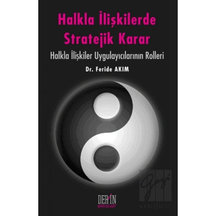 Halkla İlişkilerde Stratejik Karar