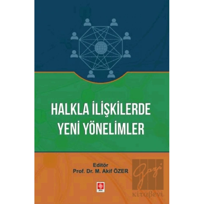 Halkla İlişkilerde Yeni Yönelimler
