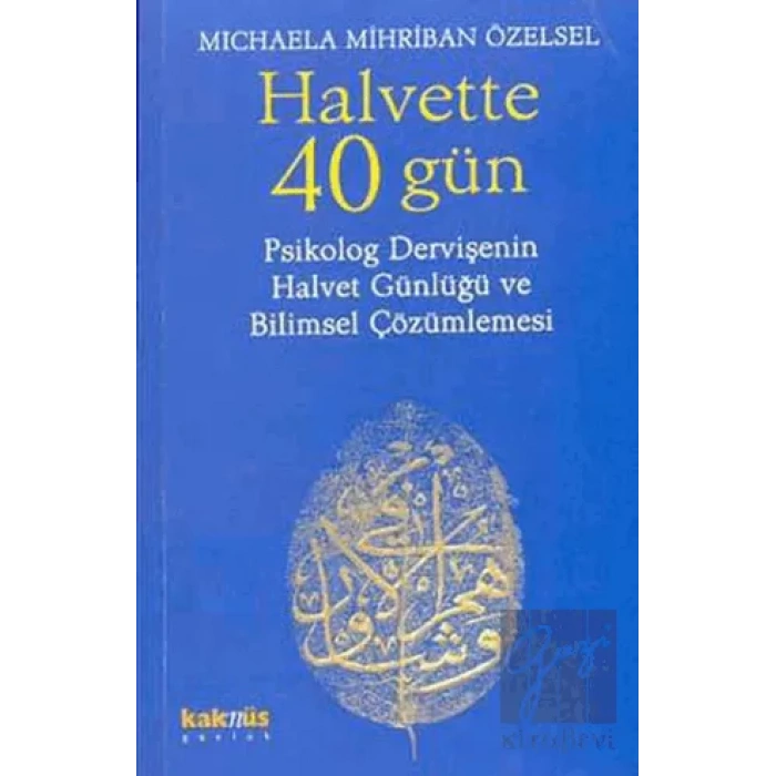 Halvette 40 Gün