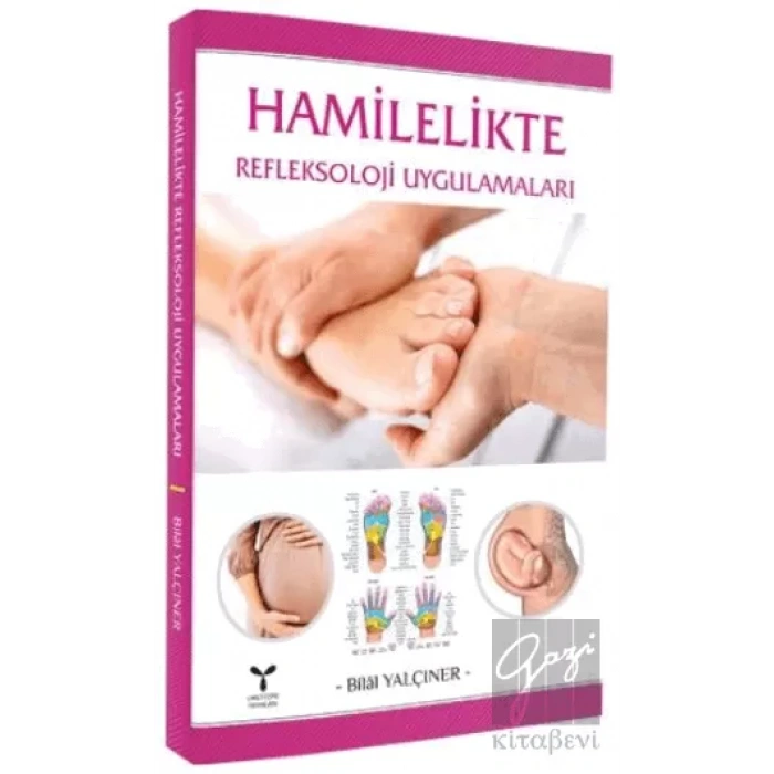Hamilelikte Refleksoloji Uygulamaları