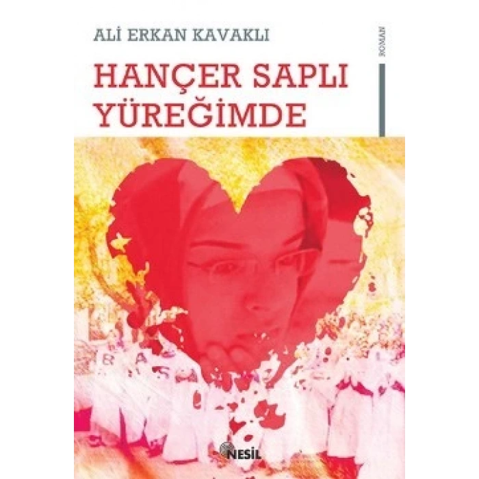 Hançer Saplı Yüreğimde
