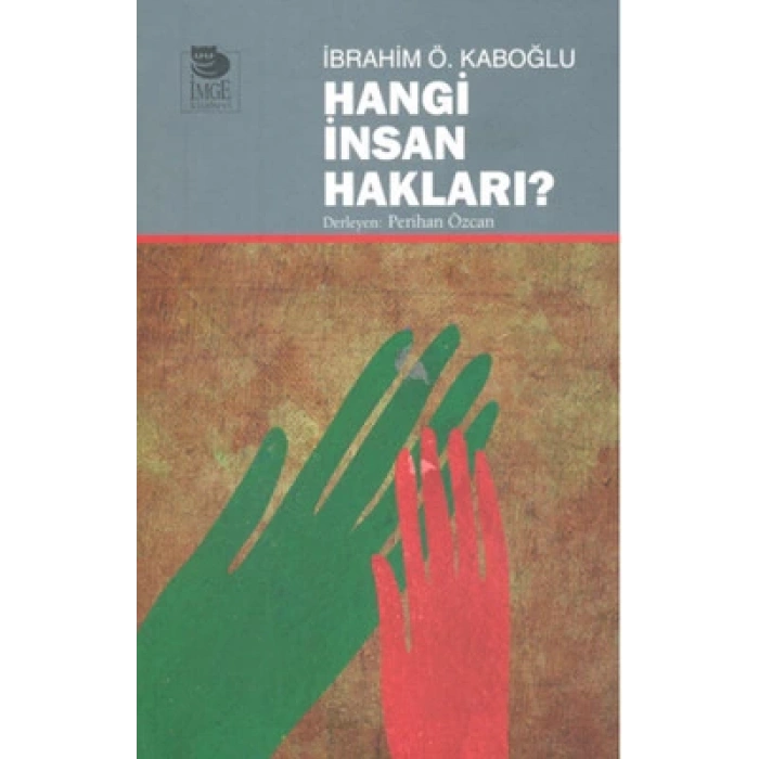 Hangi İnsan Hakları?