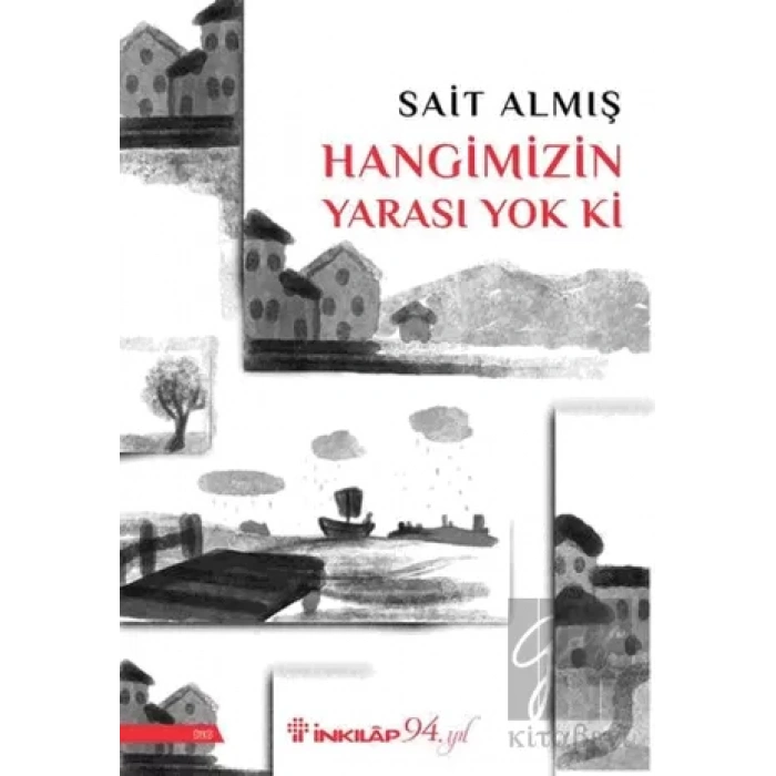 Hangimizin Yarası Yok Ki