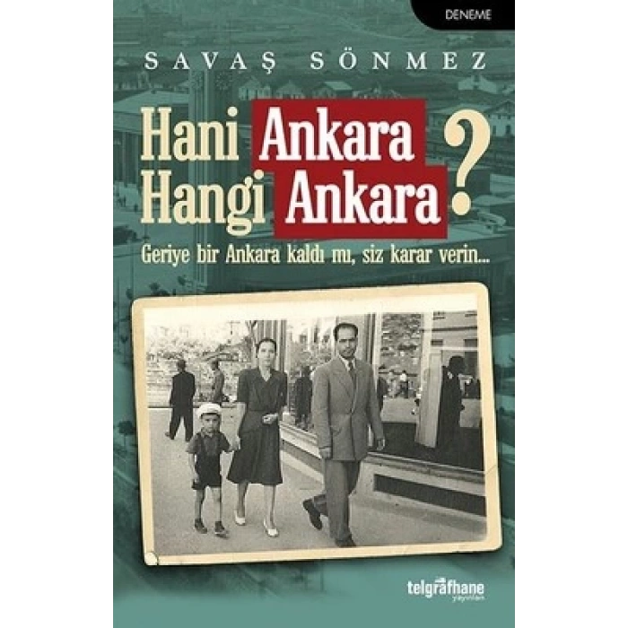 Hani Ankara Hangi Ankara?