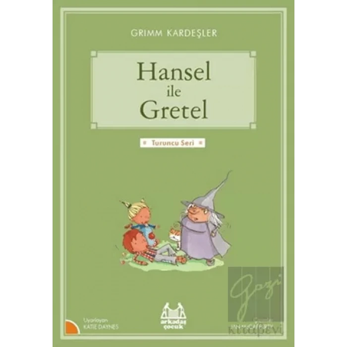Hansel ile Gretel