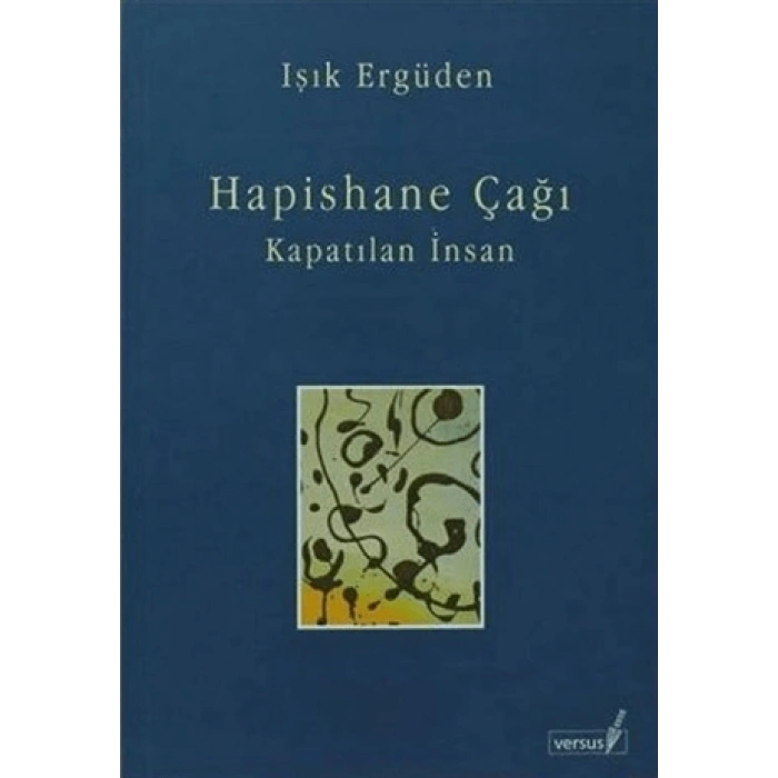 Hapishane Çağı