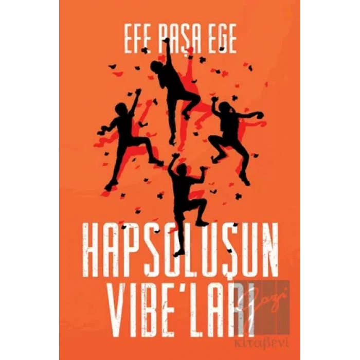 Hapsoluşun Vibe’ları