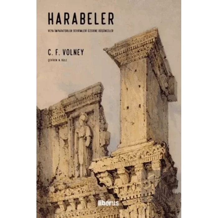 Harabeler veya İmparatorluk Devrimleri Üzerine Düşünceler