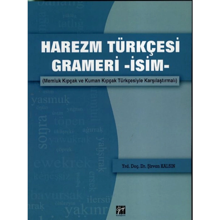 Harezm Türkçesi Grameri -İsim- - Şirvan Kalsın