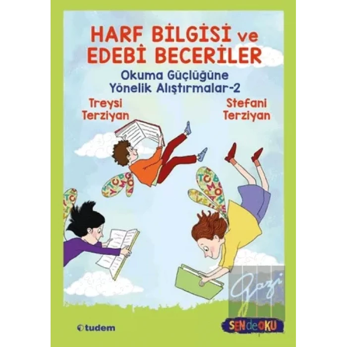 Sen de Oku - Harf Bilgisi ve Edebi Beceriler