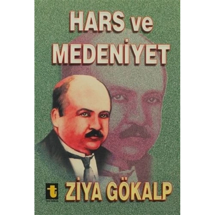 Hars ve Medeniyet