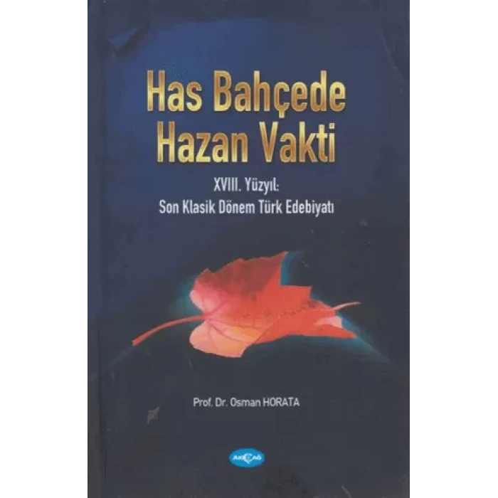 Has Bahçede Hazan Vakti