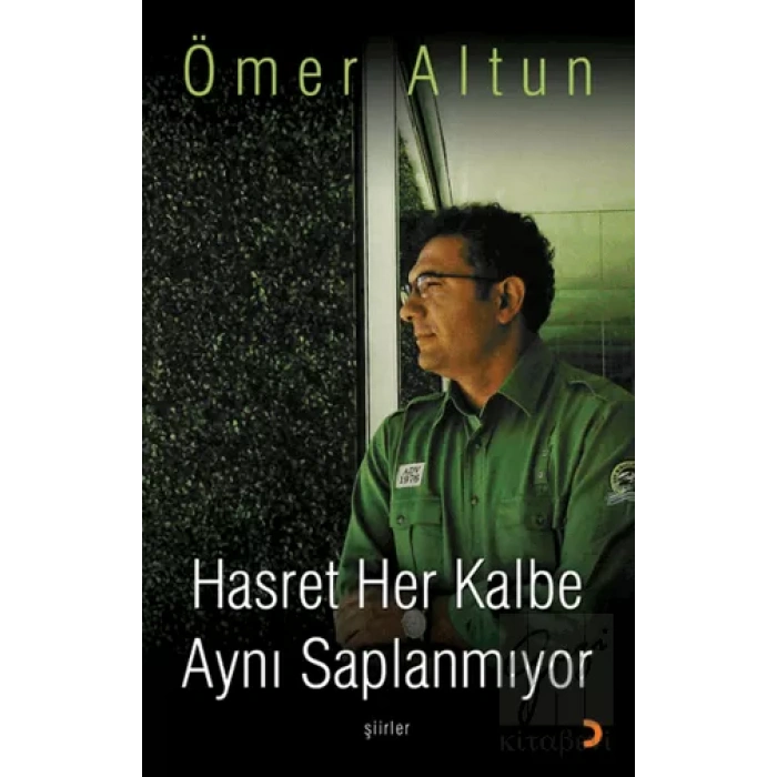 Hasret Her Kalbe Aynı Saplanmıyor