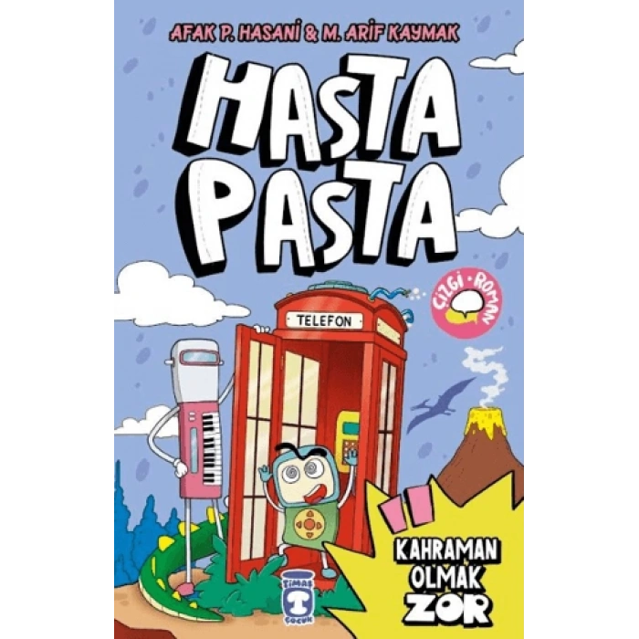 Hasta Pasta - Kahraman Olmak Zor